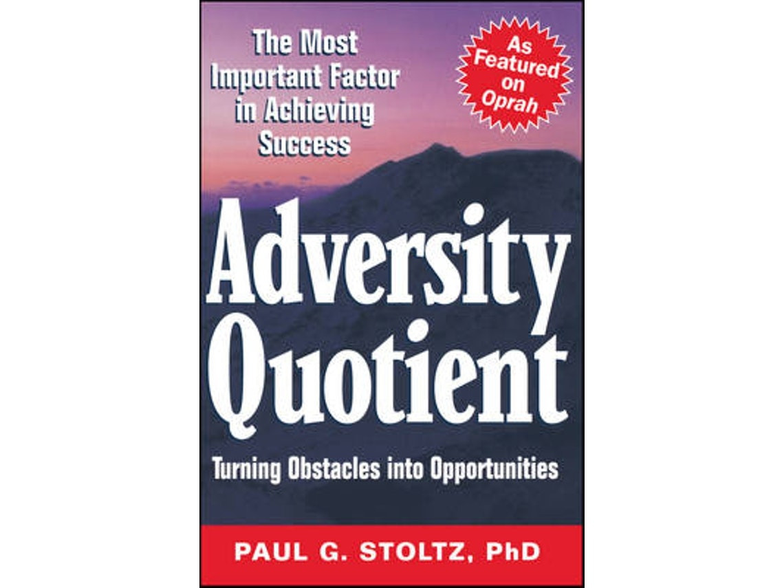 Adversity Quotient de Paul G. Stoltz (Inglés)