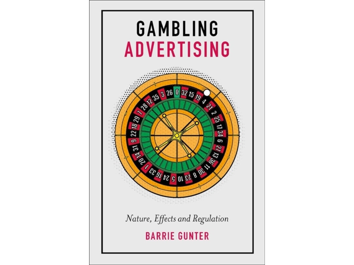 Gambling Advertising de Barrie Gunter (Inglés)
