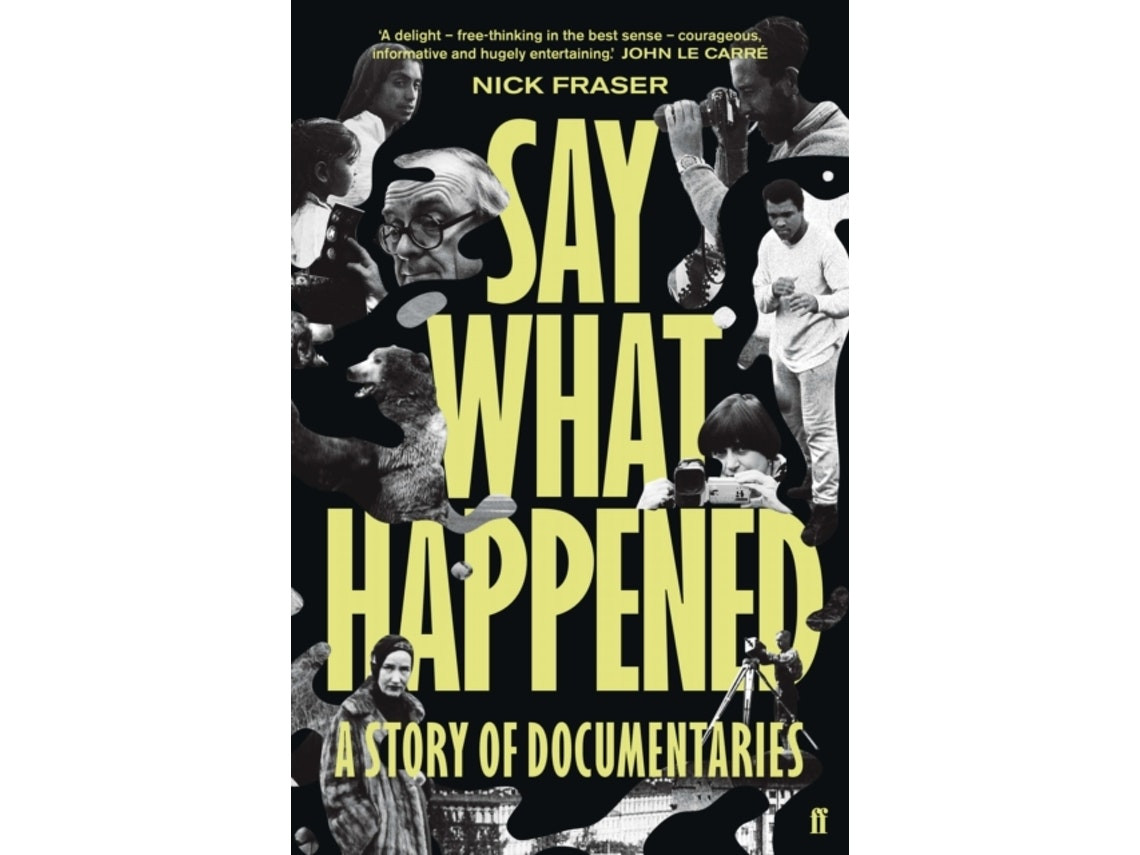 Say What Happened de Nick Fraser (Inglés)