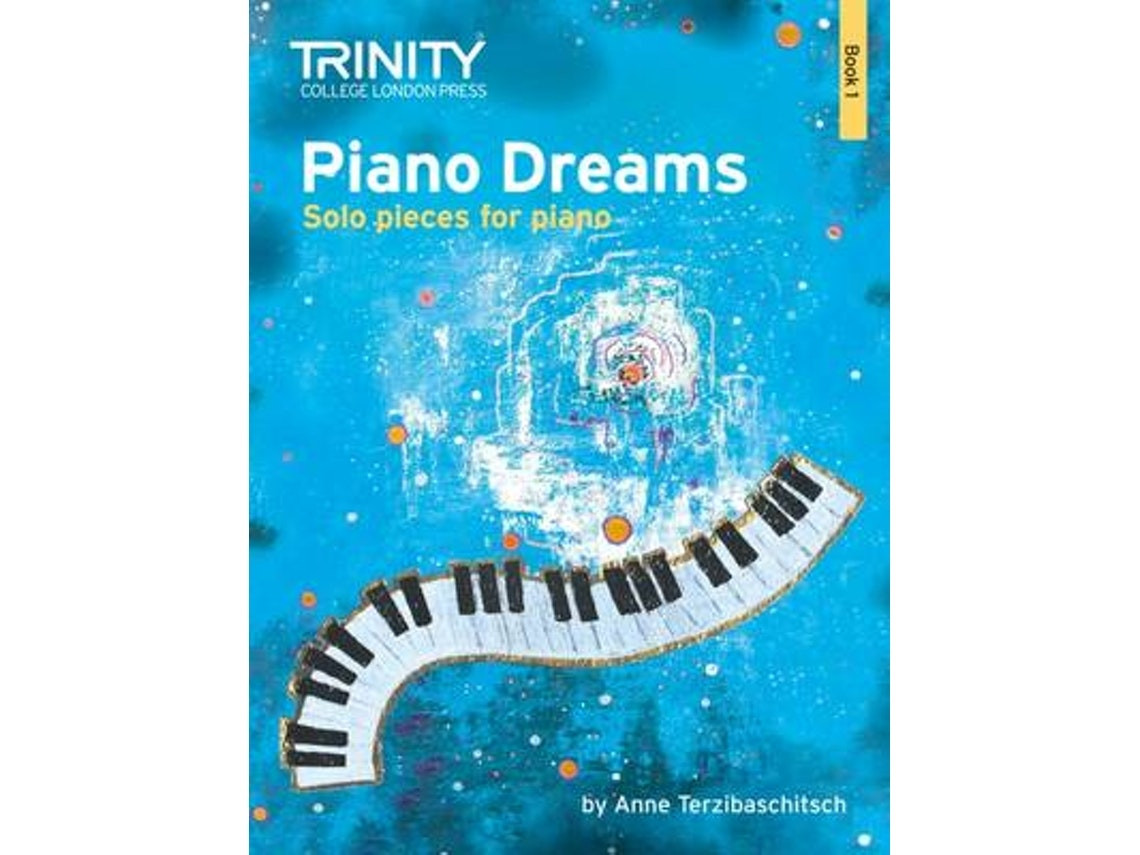 Piano Dreams Solo Book 1 de Anne Terzibaschitsch (Inglés)
