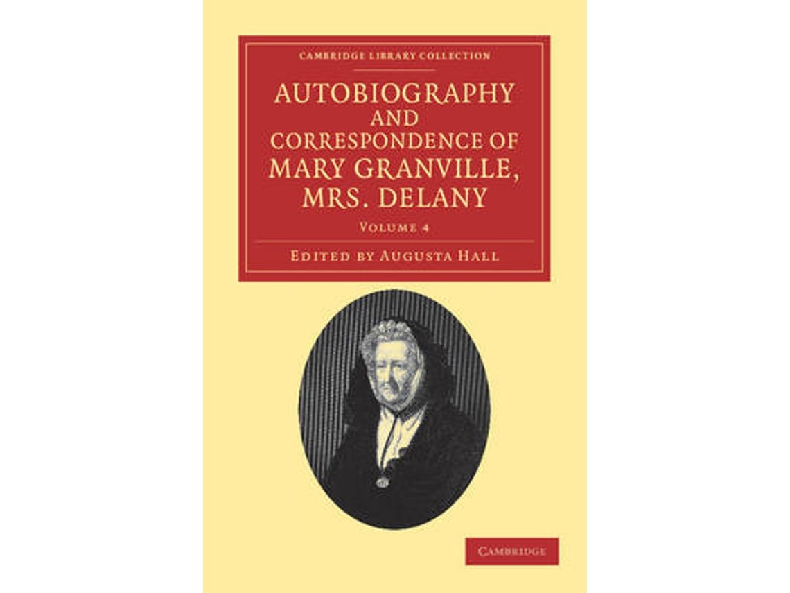 Autobiografía y correspondencia de Mary Delany (Inglés)