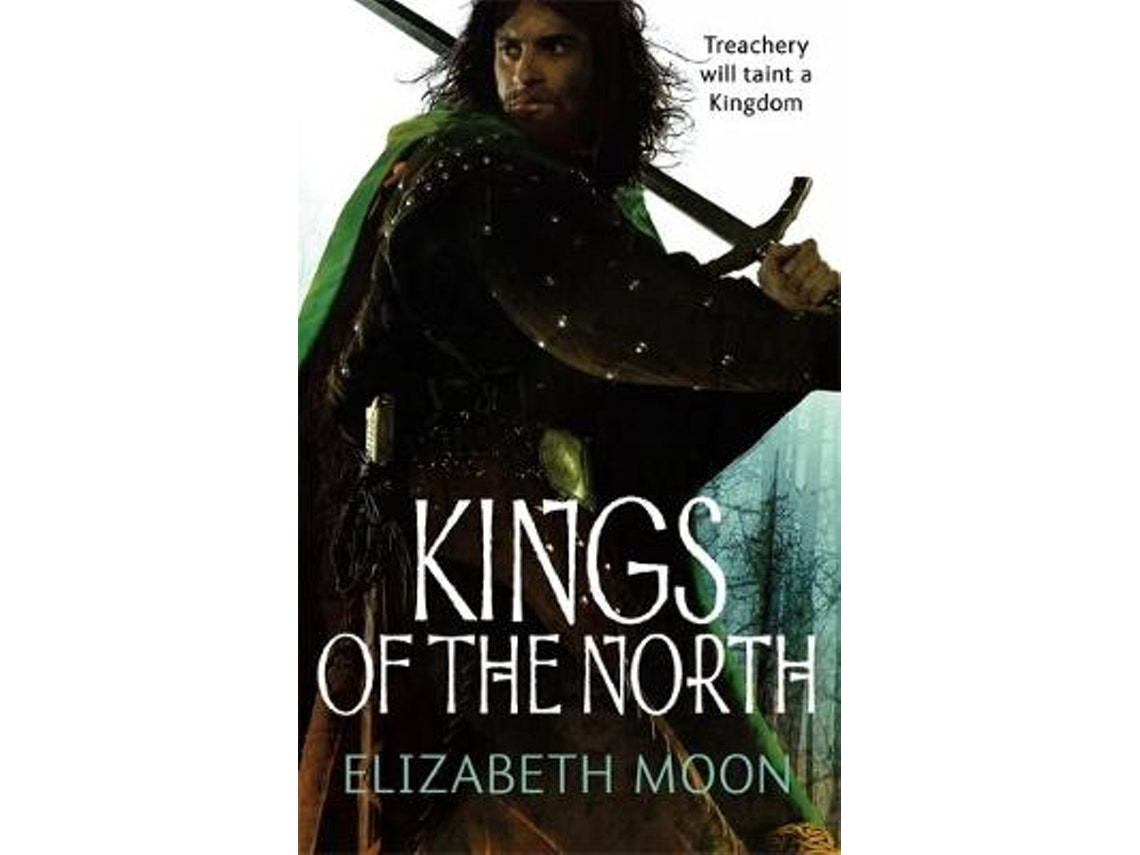 Kings of the North de Elizabeth Moon (Inglés)