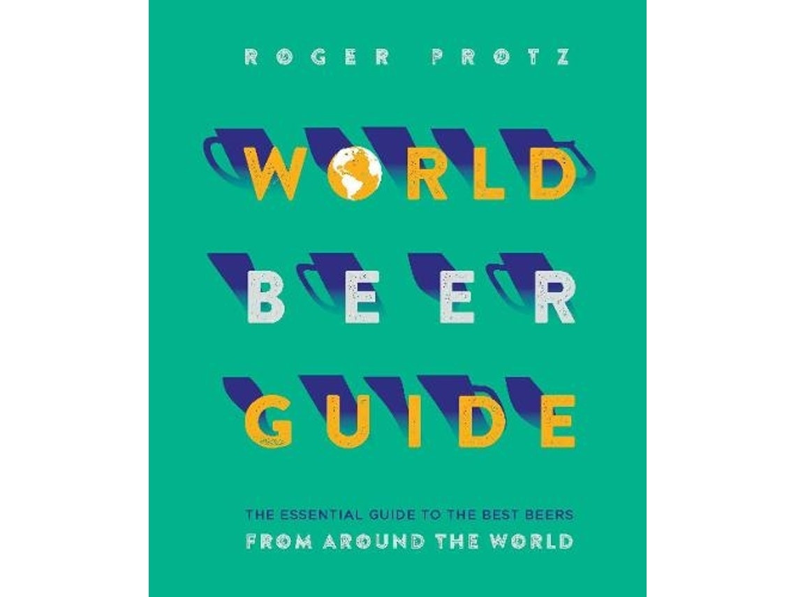 World Beer Guide de Roger Protz (Inglés)