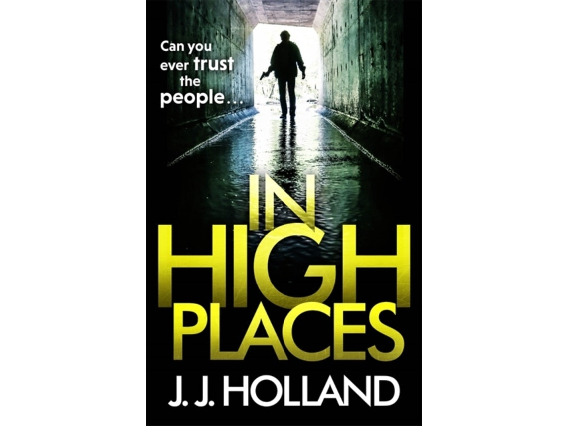 In High Places de J J Holland (Inglés)