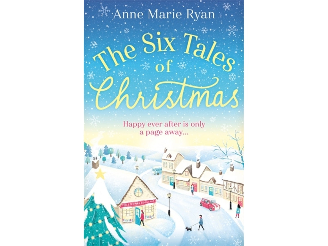The Six Tales of Christmas de Anne Marie Ryan (Inglés)