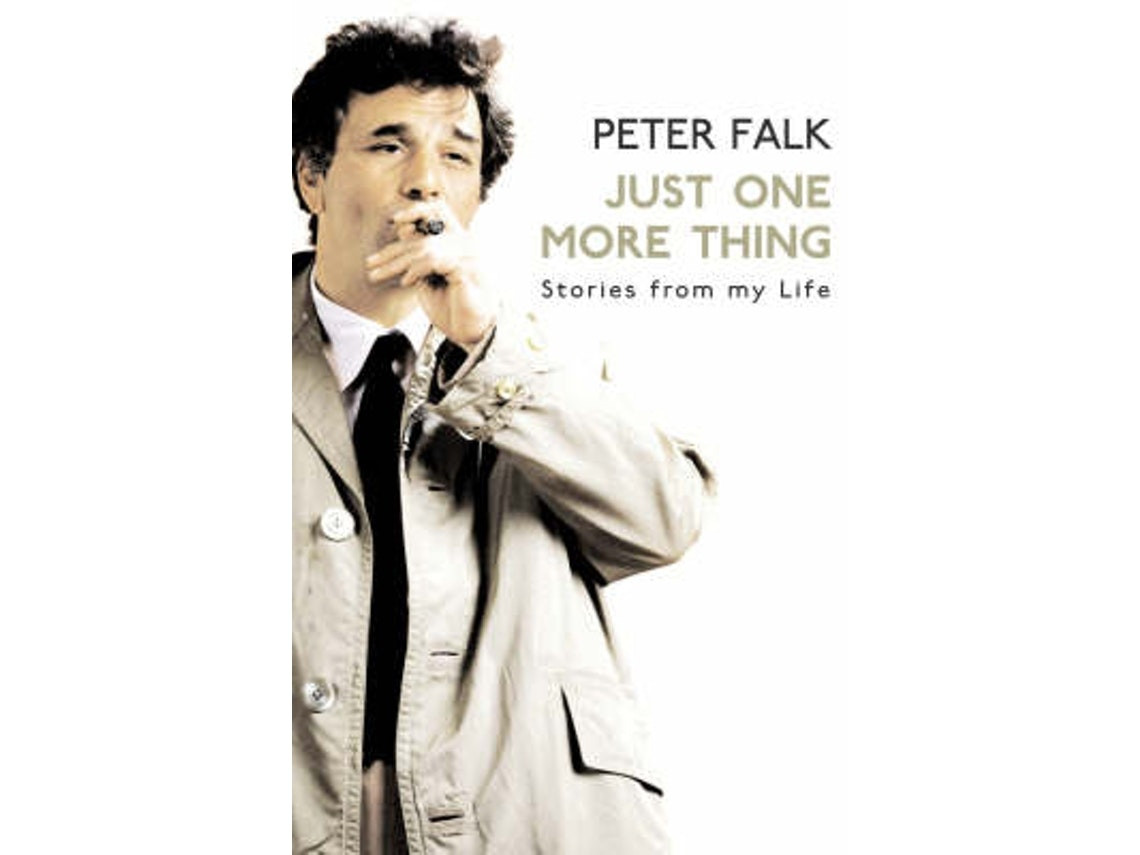 Just One More Thing de Peter Falk (Inglés)
