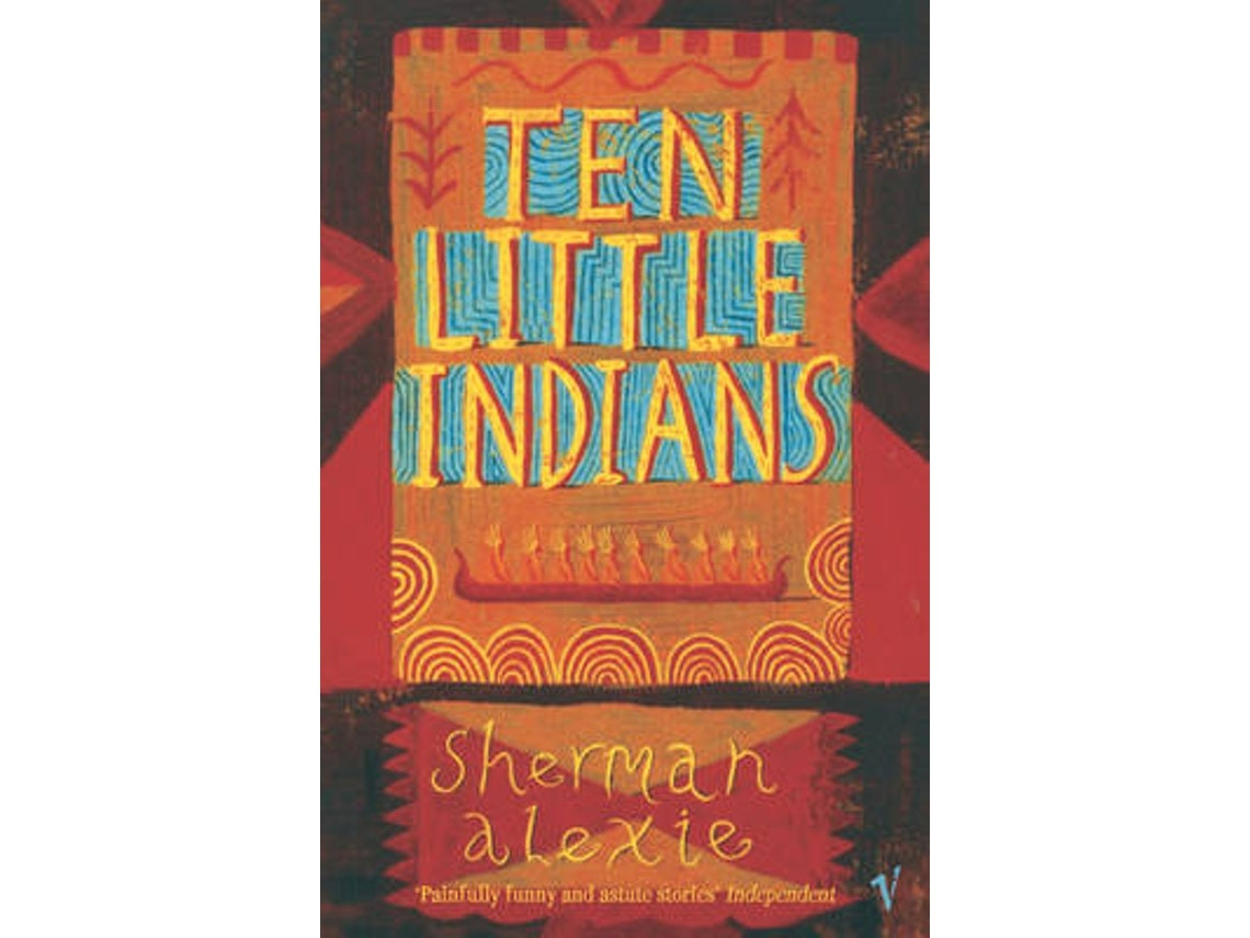 Ten Little Indians de Sherman Alexie (Inglés)