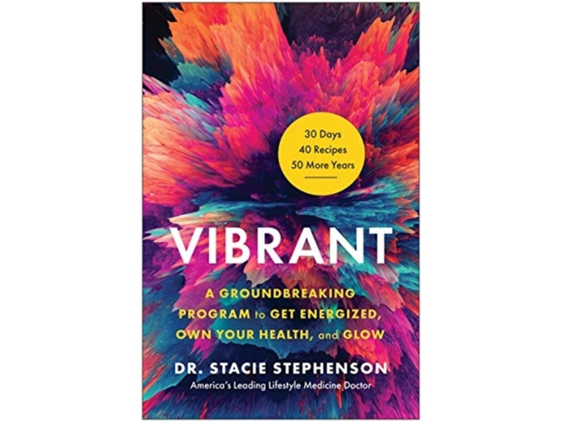 Vibrant de Stacie Stephenson (Inglés)