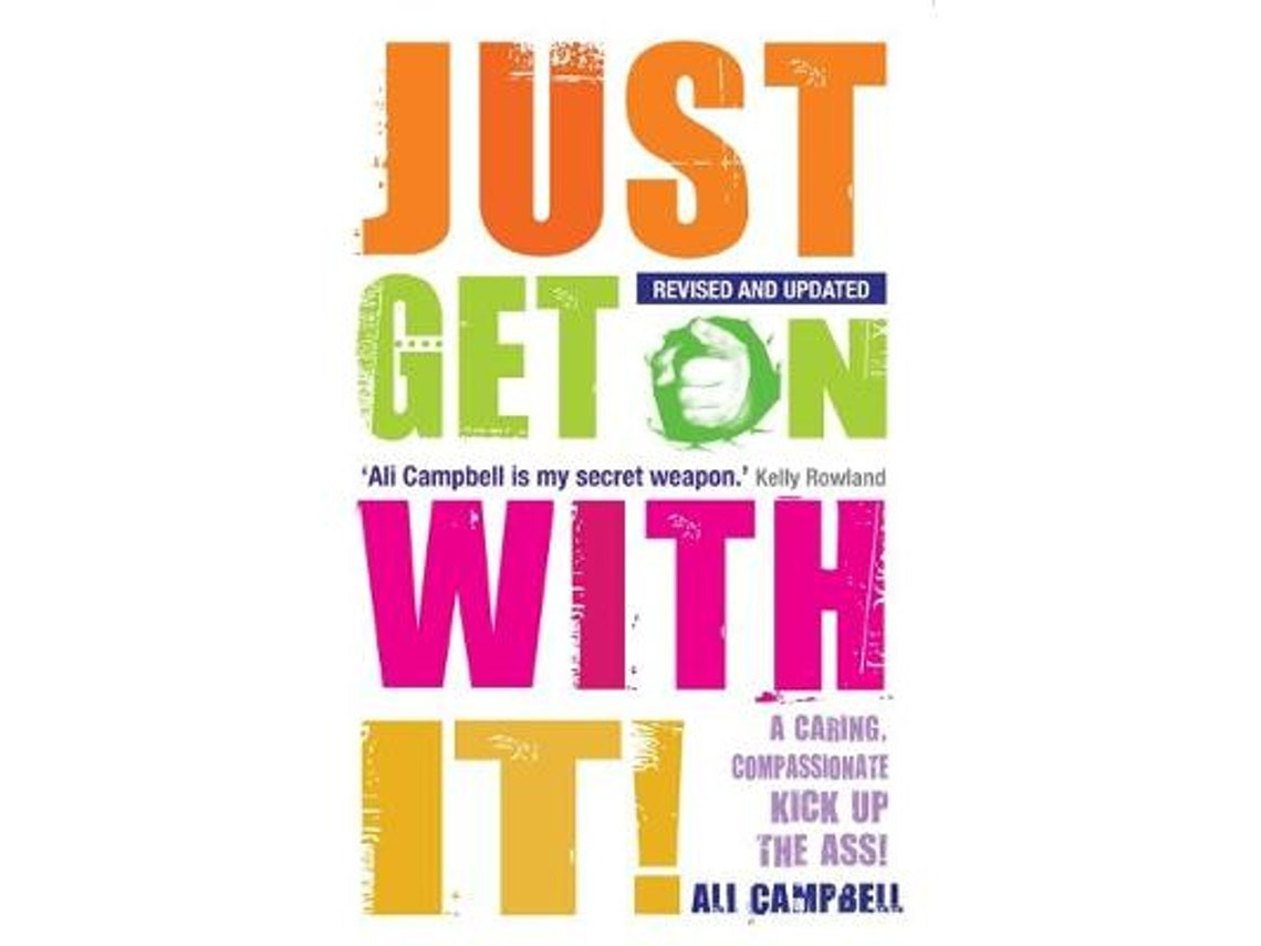 Just Get On With It de Ali Campbell (Inglés)