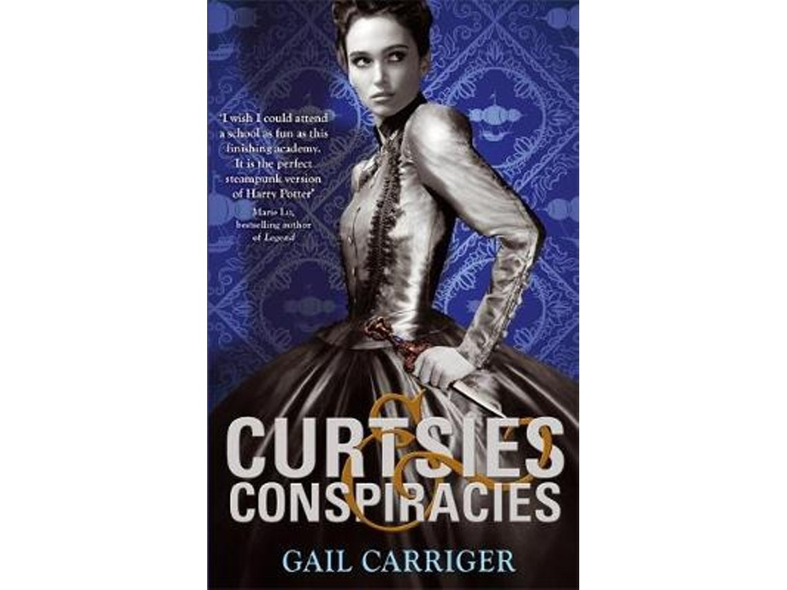 Curtsies and Conspiracies by Gail Carriger (English)