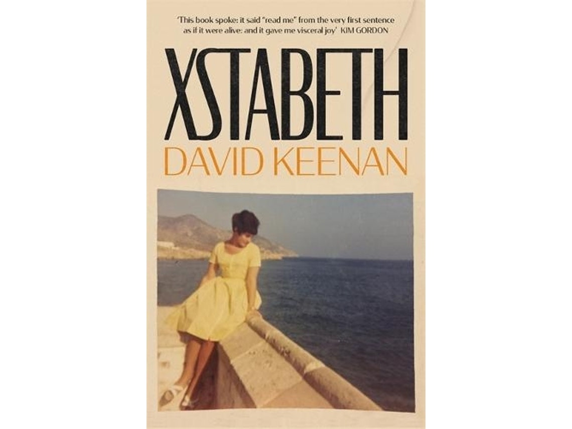 Xstabeth de David Keenan (Inglés)