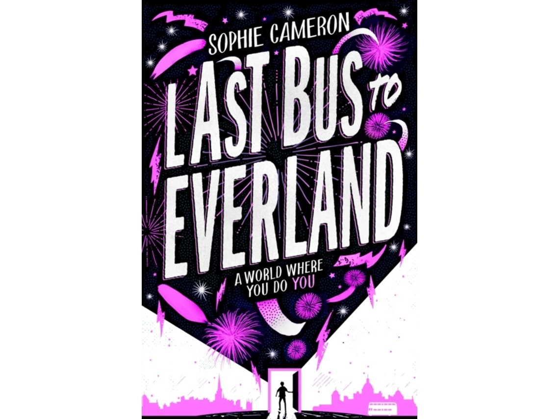 Last Bus to Everland de Sophie Cameron (Inglés)