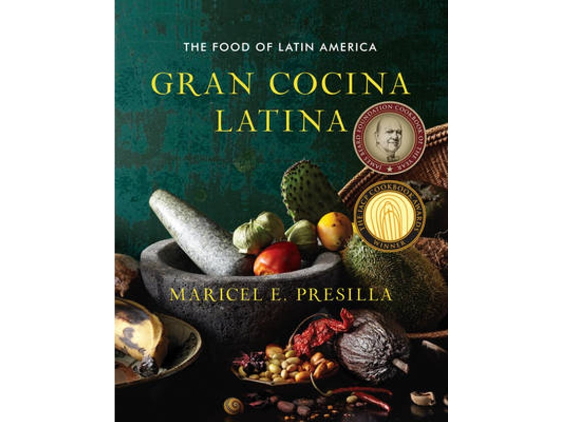 Gran Cocina Latina de Maricel E. Presilla (Inglés)