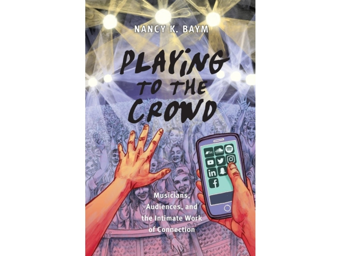 Playing to the Crowd de Nancy K. Baym (Inglés)