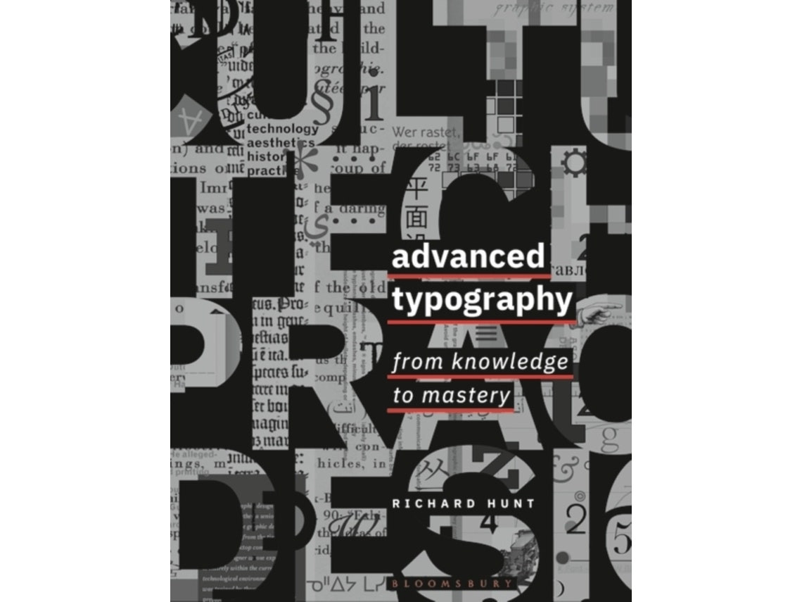 Advanced Typography de Hunt, Professor Richard (Inglés)