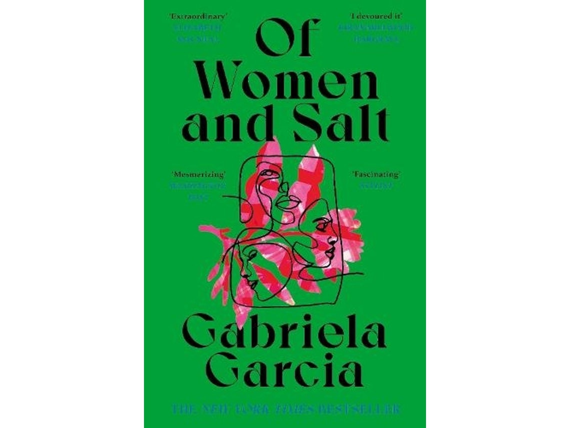 Of Women and Salt by Gabriela Garcia (English)