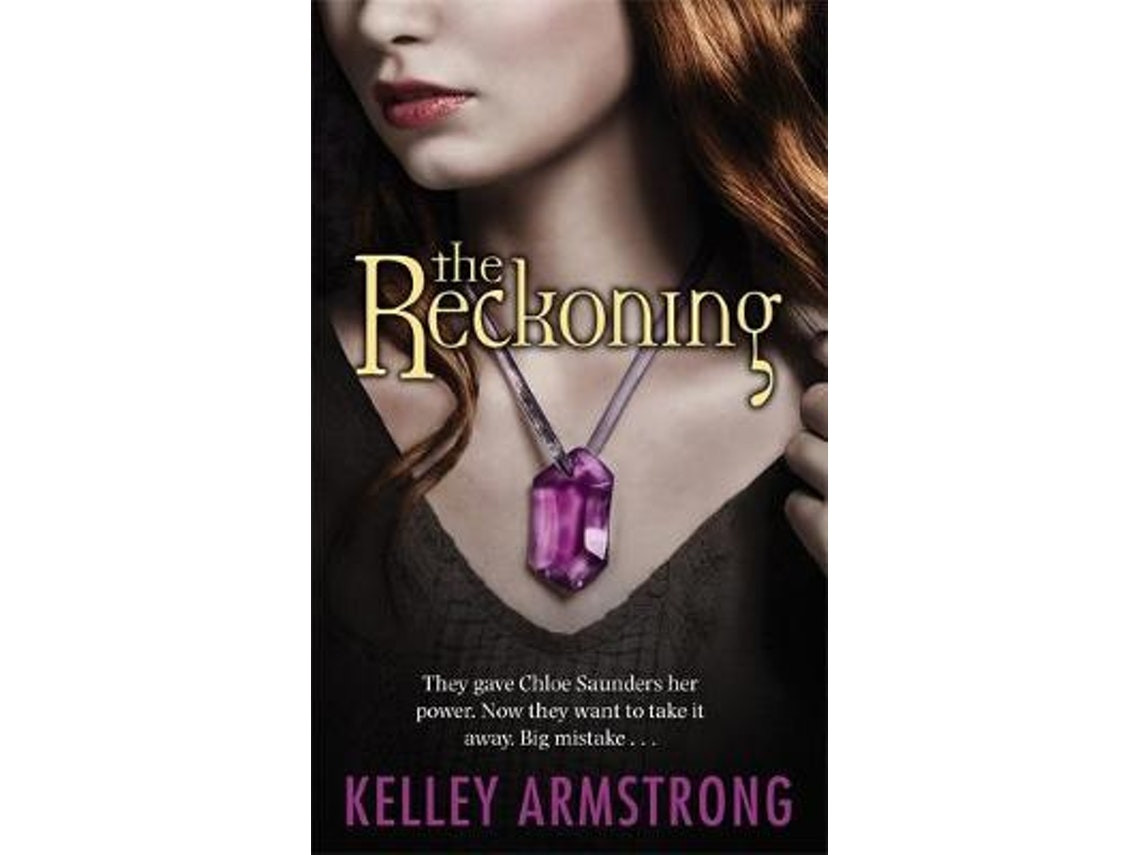 The Reckoning de Kelley Armstrong (Inglés)
