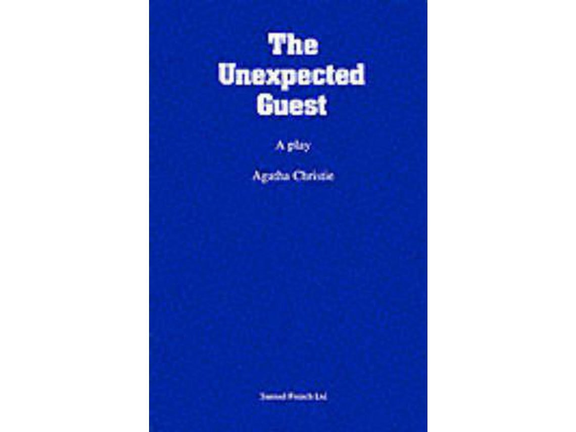 The Unexpected Guest de Agatha Christie (Inglés)