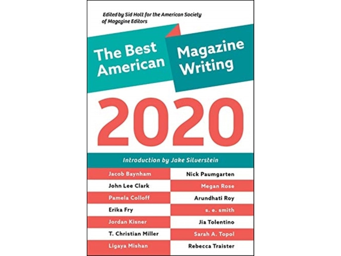 The Best American Magazine Writing 2020 by Edited by Sid Holt (English)