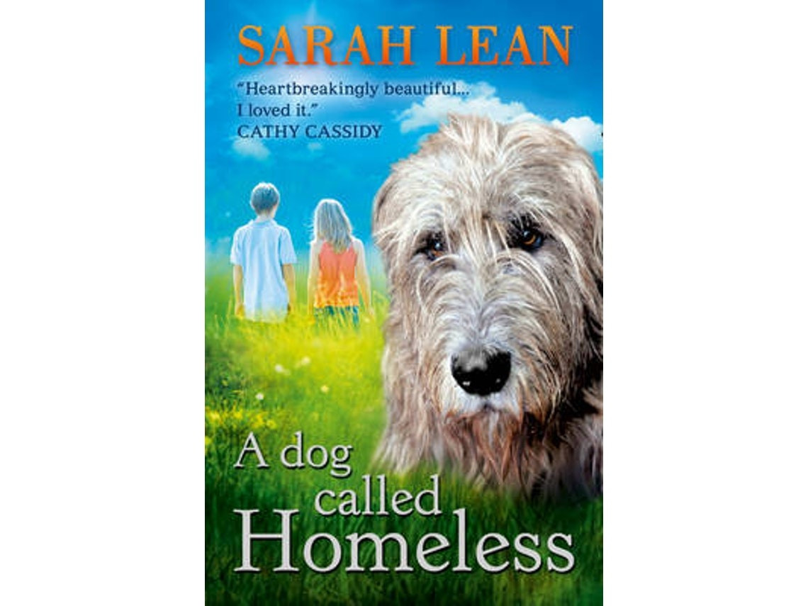 A Dog Called Homeless by Sarah Lean (English)