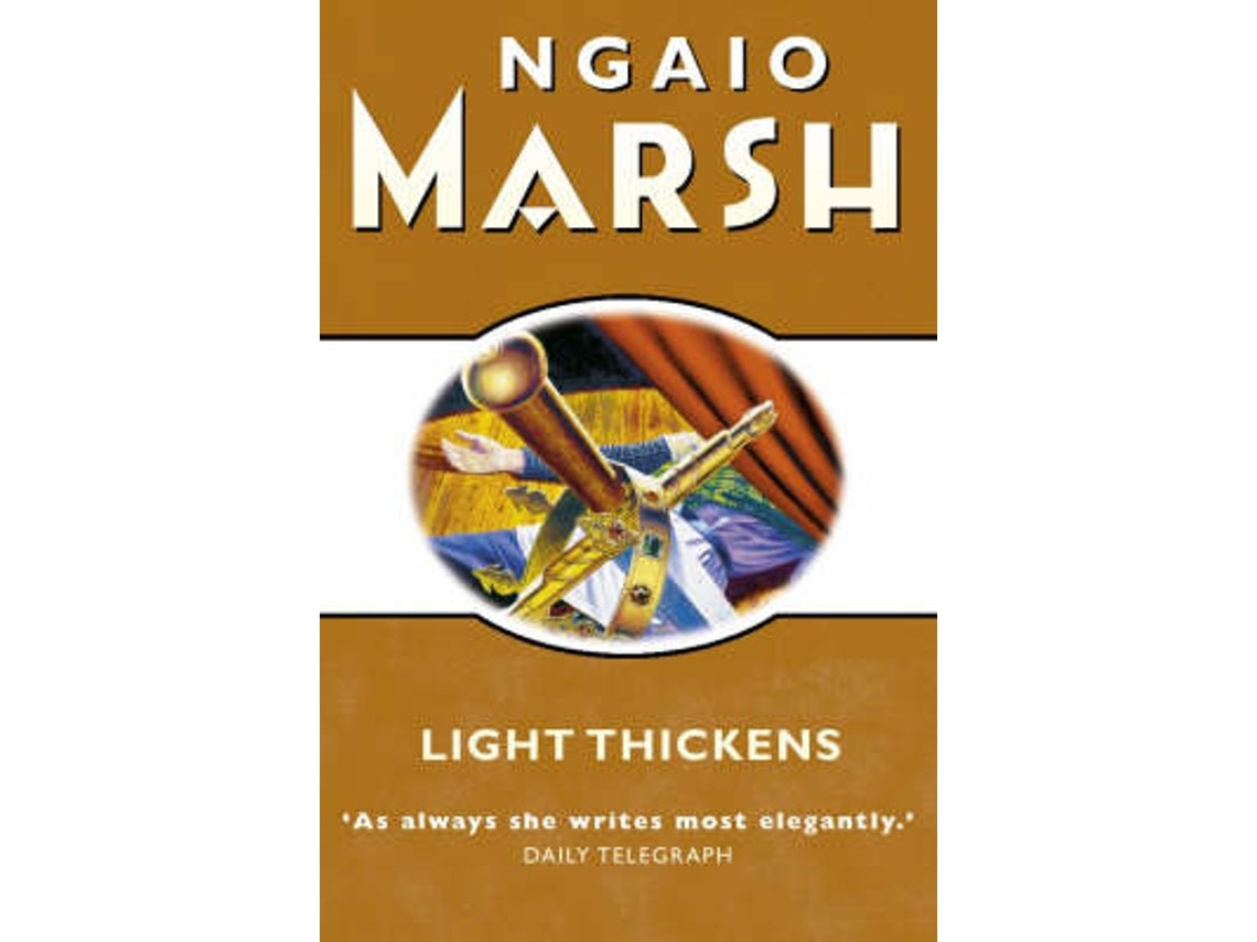 Light Thickens by Ngaio Marsh (English)