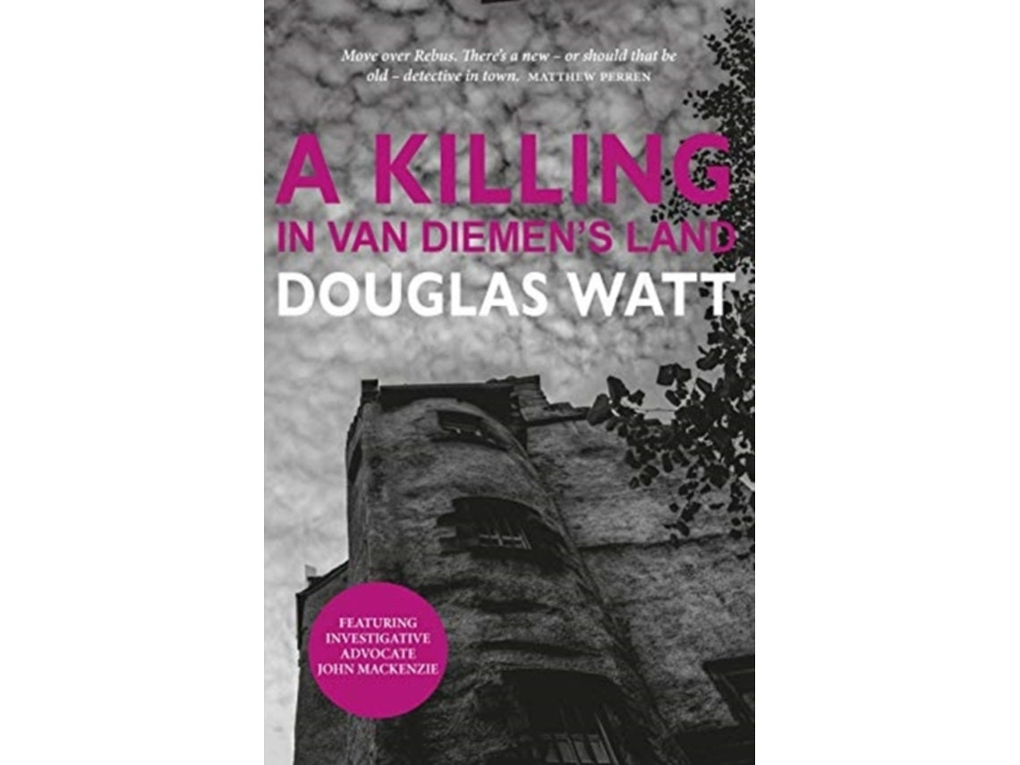 A Killing in Van Diemen's Land de Douglas Watt (Inglés)