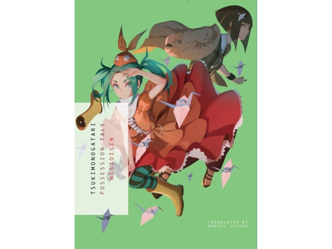 Tsukimonogatari de NisiOisiN (Inglés)