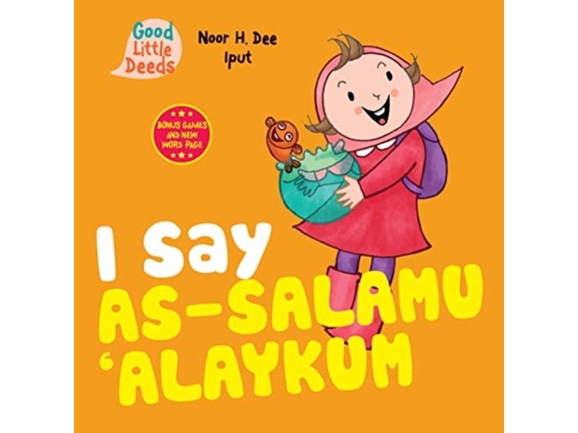 I Say As‑Salamu 'Alaykum by Noor H. Dee (English)