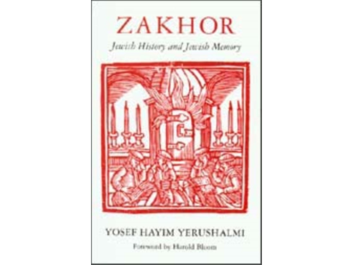 Zakhor by Yosef Hayim Yerushalmi (English)