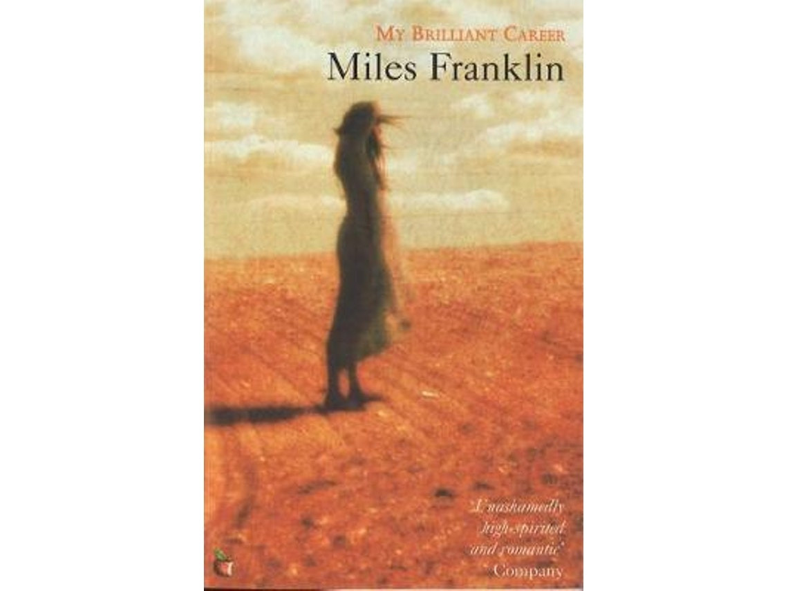 My Brilliant Career de Miles Franklin (Inglés)