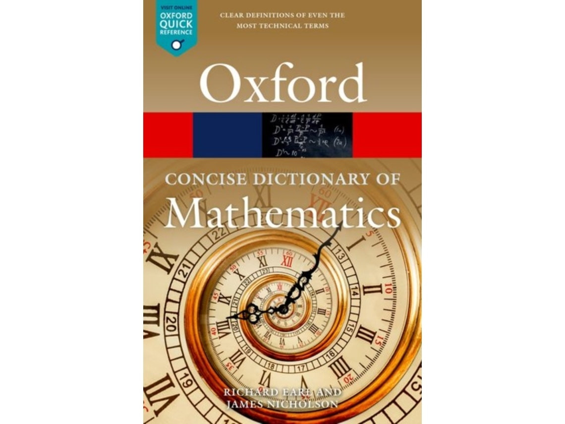 The Concise Oxford Dictionary of Mathematics de James Nicholson (Inglés)