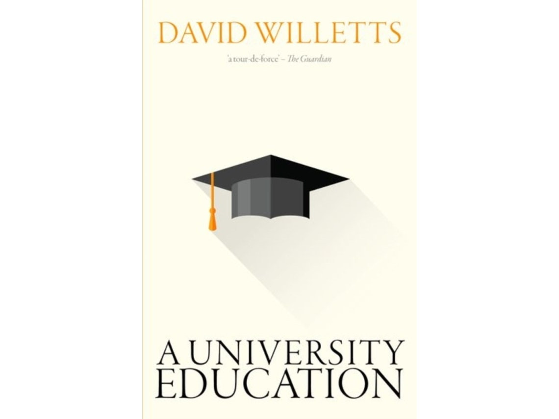 A University Education de David Willetts (Inglés)
