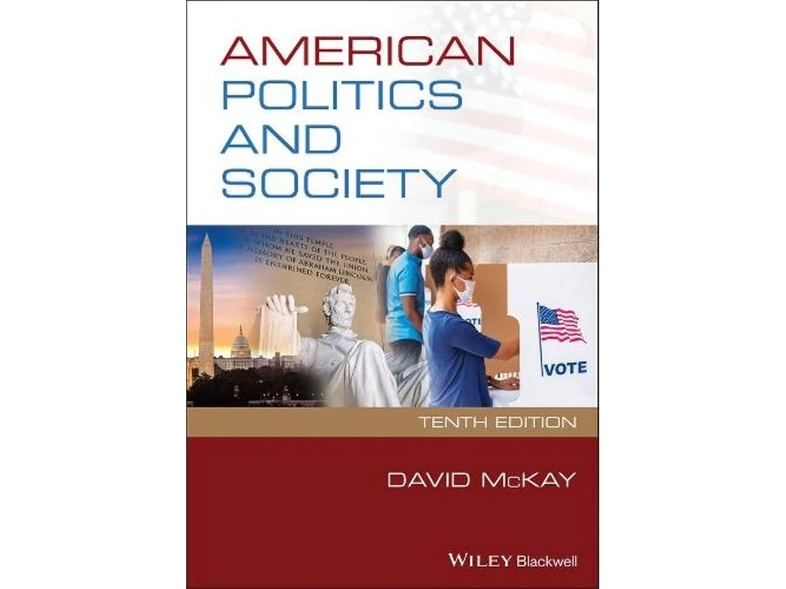 American Politics and Society de D McKay (Inglés)