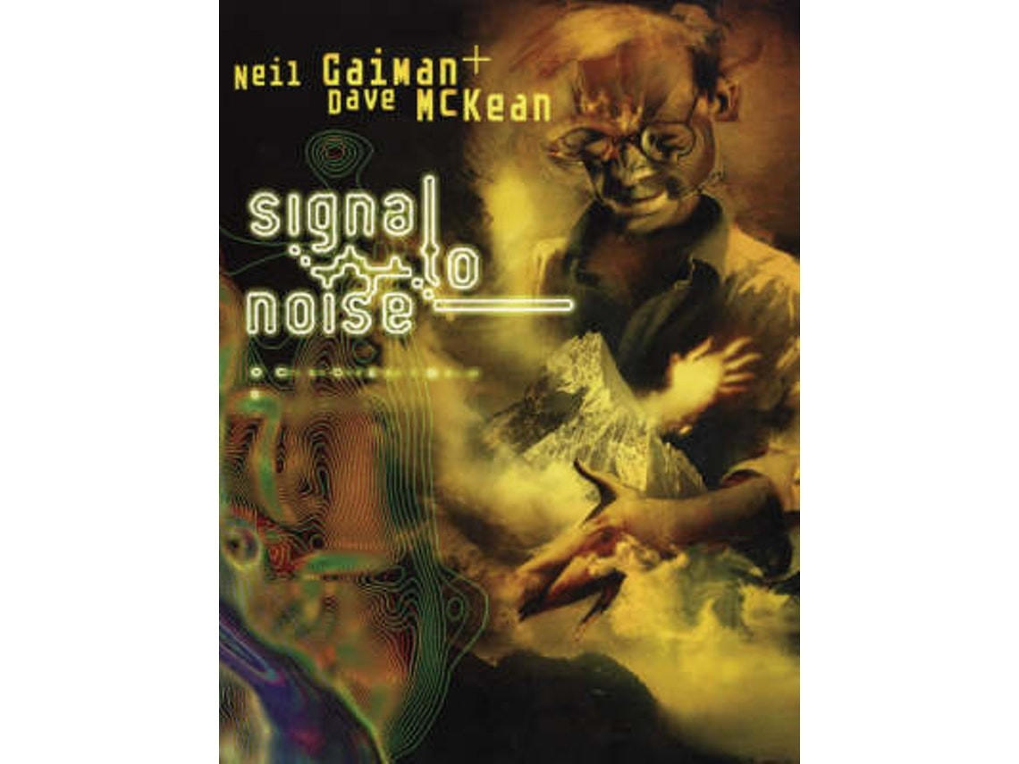 Signal to Noise de Neil Gaiman (Inglés)
