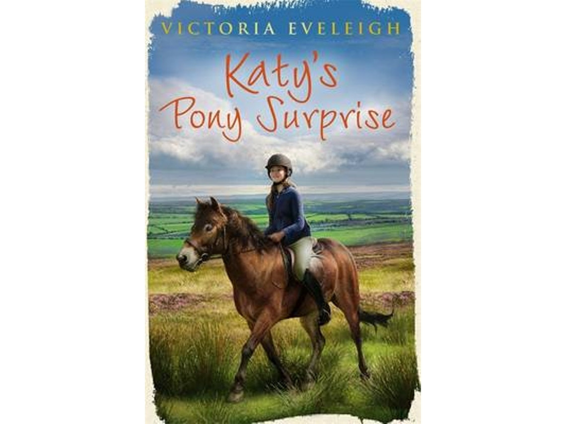 Katy's Pony Surprise de Victoria Eveleigh (Inglés)