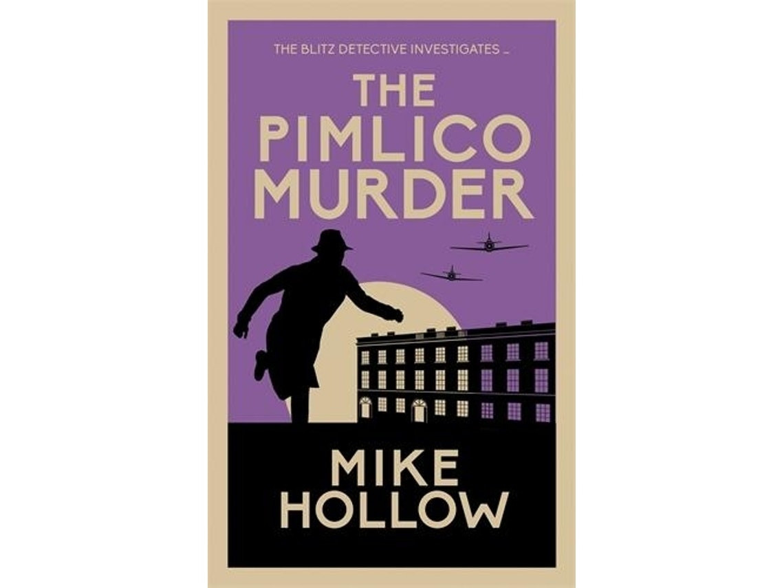 The Pimlico Murder de Mike Hollow (Inglés)