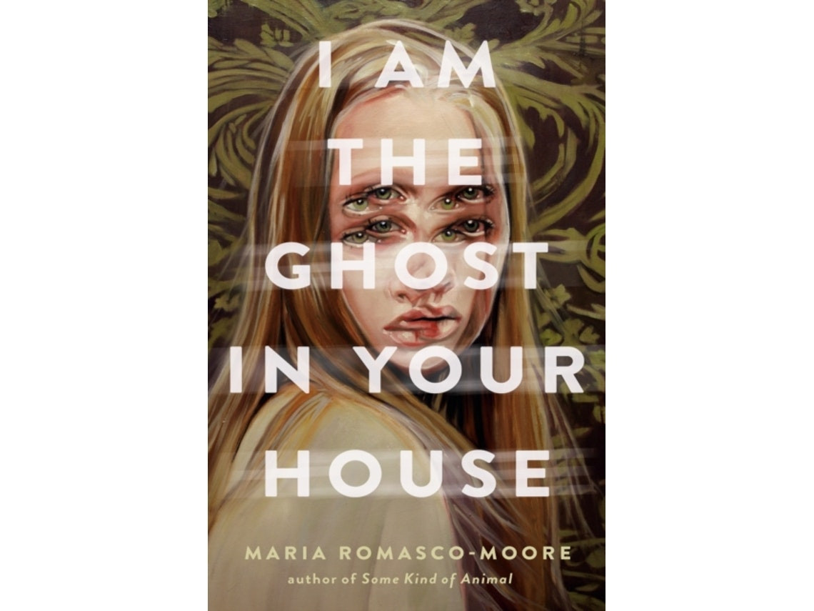 I Am the Ghost in Your House de Mar Romasco-Moore (Inglés)