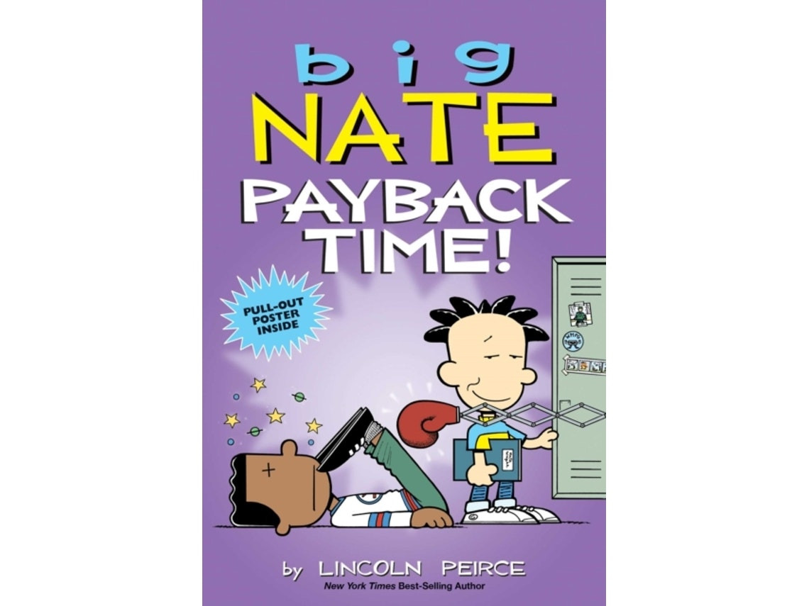 Big Nate: Payback Time de Lincoln Peirce (Inglés)