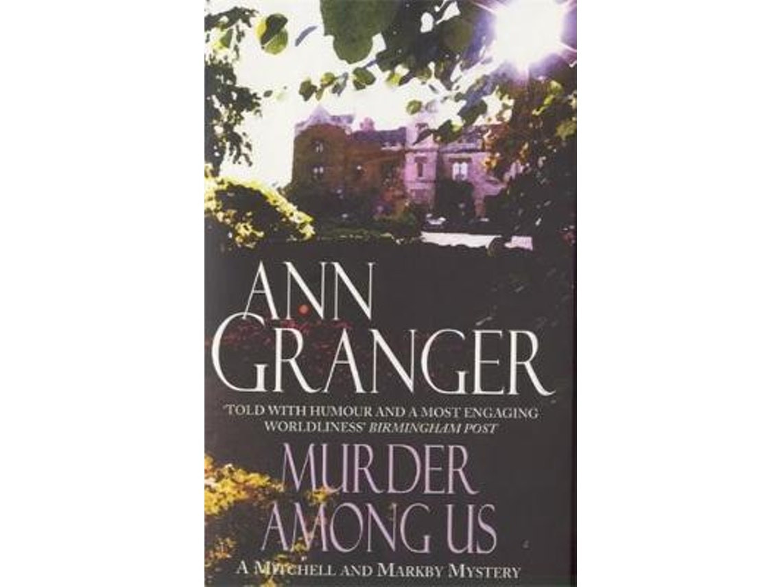 Murder Among Us de Ann Granger (Inglés)