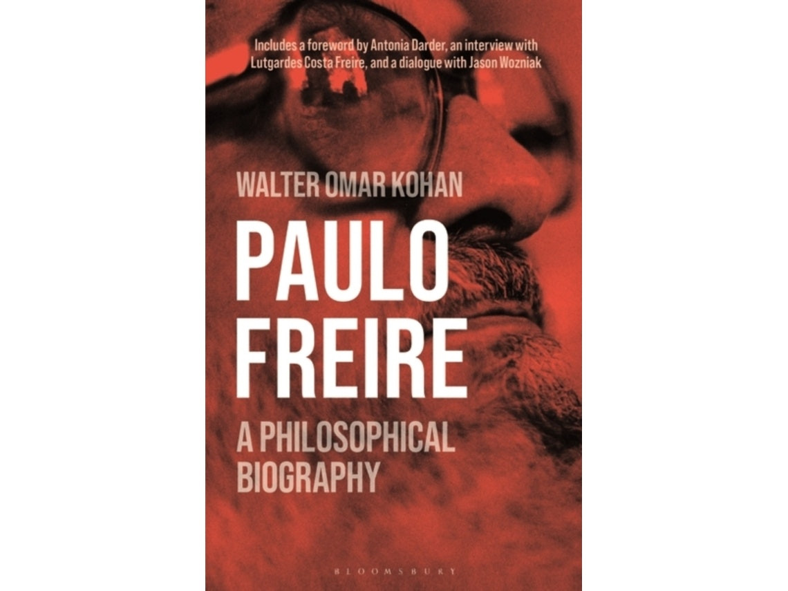 Paulo Freire de Walter Omar Kohan (Inglés)
