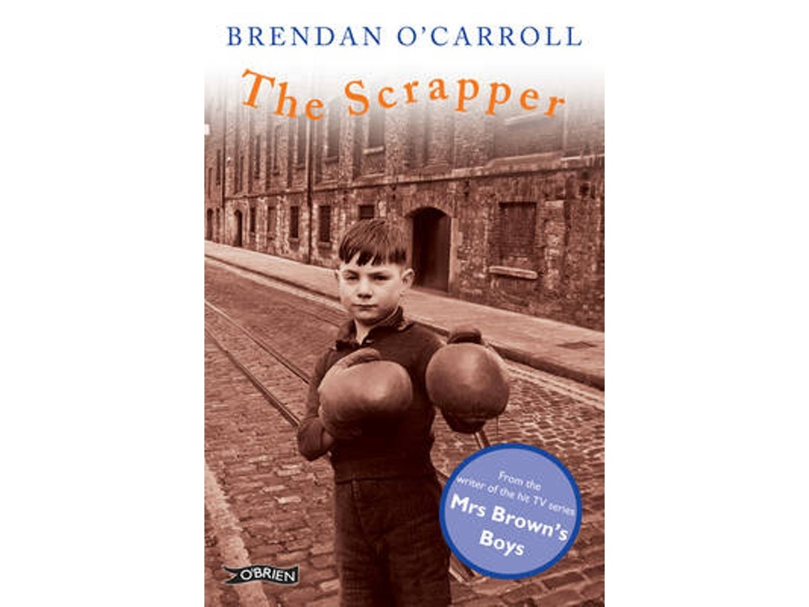 The Scrapper de Brendan O'Carroll (Inglés)