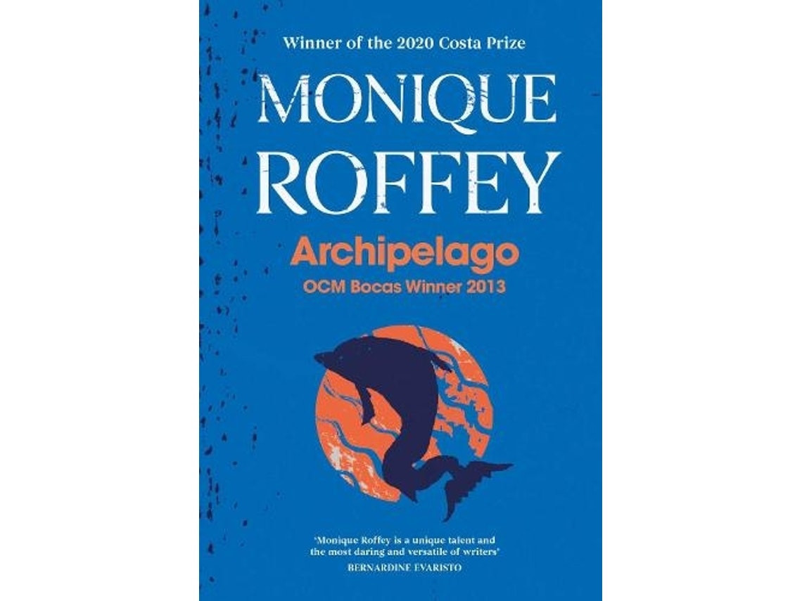 Archipelago de Monique Roffey (Inglés)
