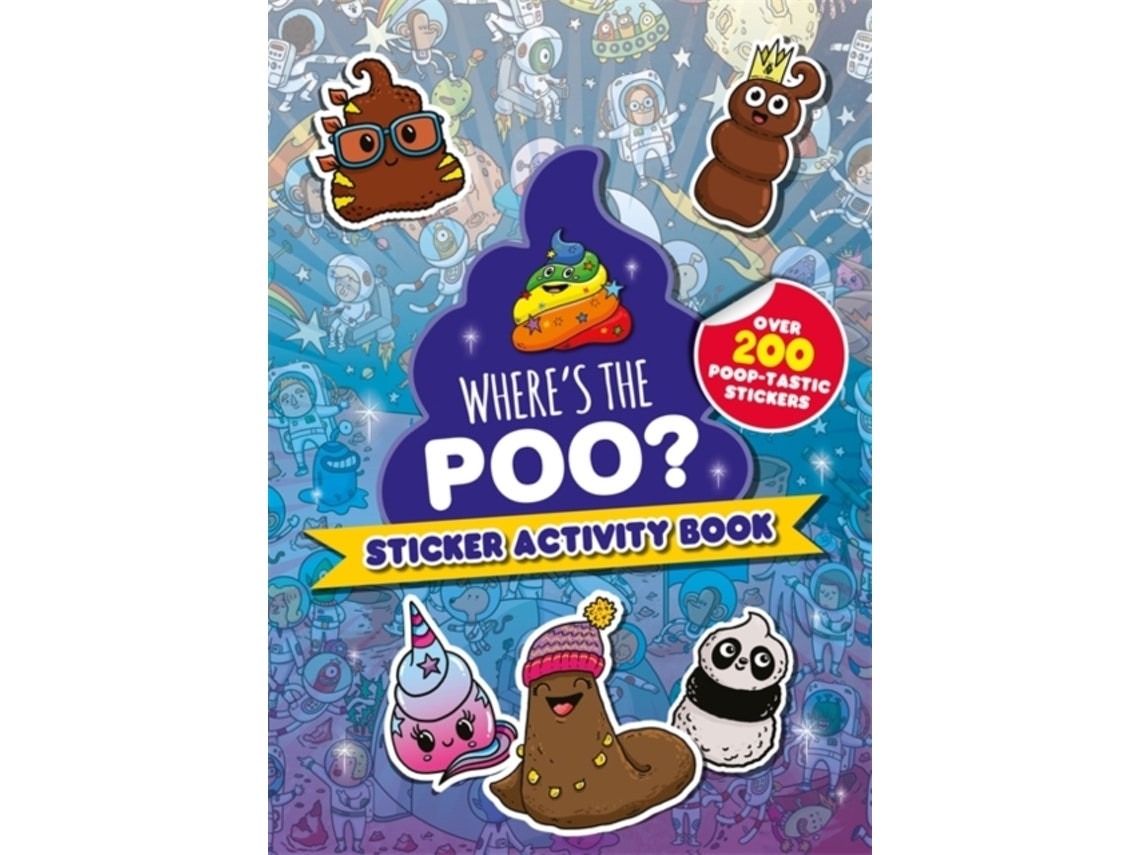 Where's the Poo? Sticker Activity Book de Alex Hunter (Inglés)