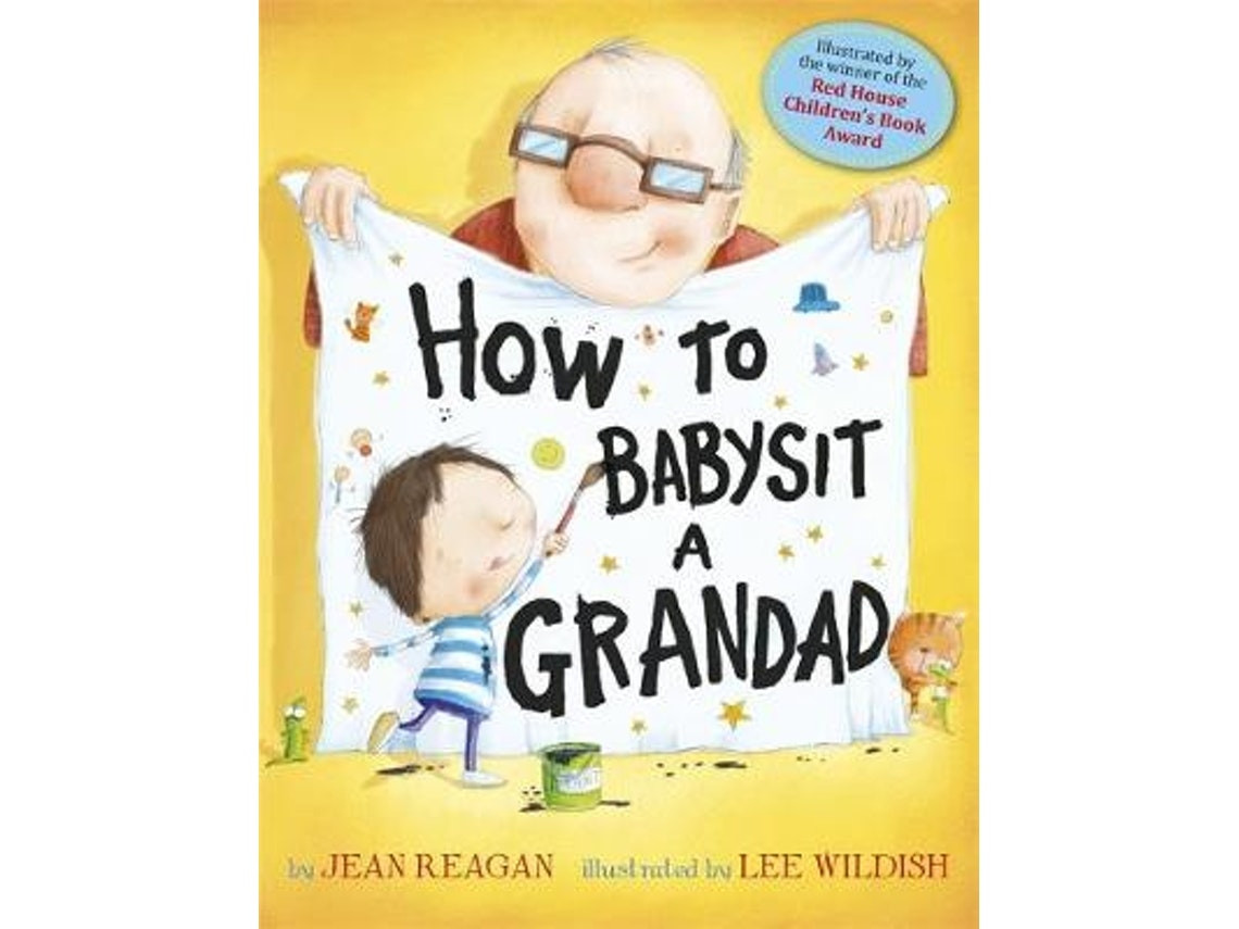How to Babysit a Grandad de Jean Reagan (Inglés)