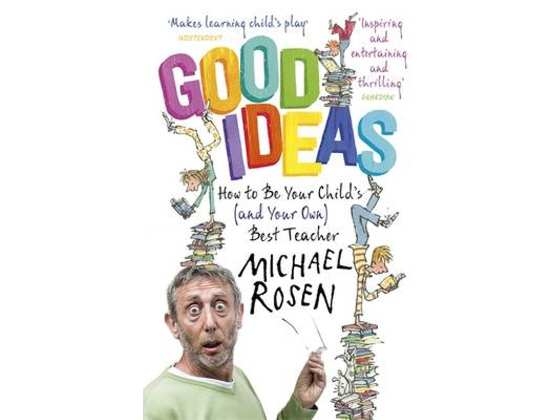 Good Ideas by Michael Rosen (English)