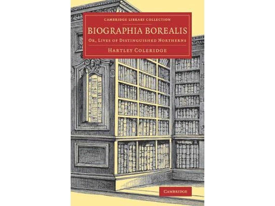 Biographia Borealis by Hartley Coleridge (English)