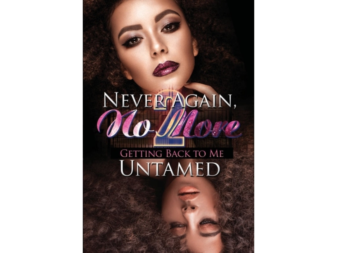 Never Again, No More 2 de Untamed (Inglés)