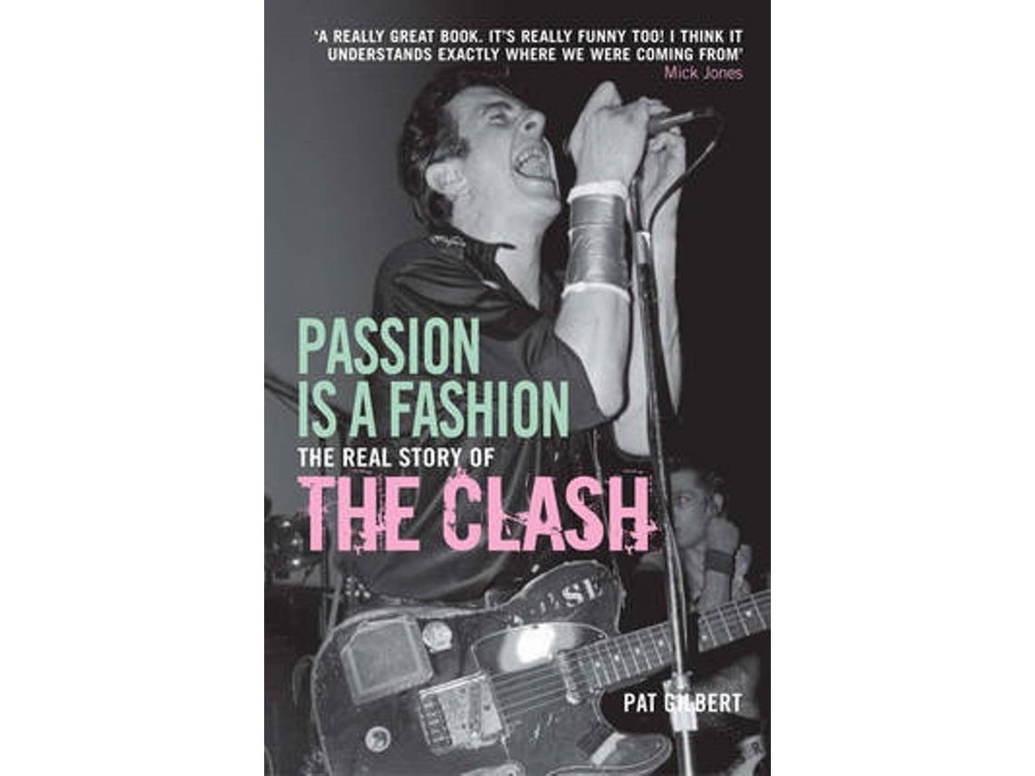 Passion Is a Fashion de Pat Gilbert (Inglés)