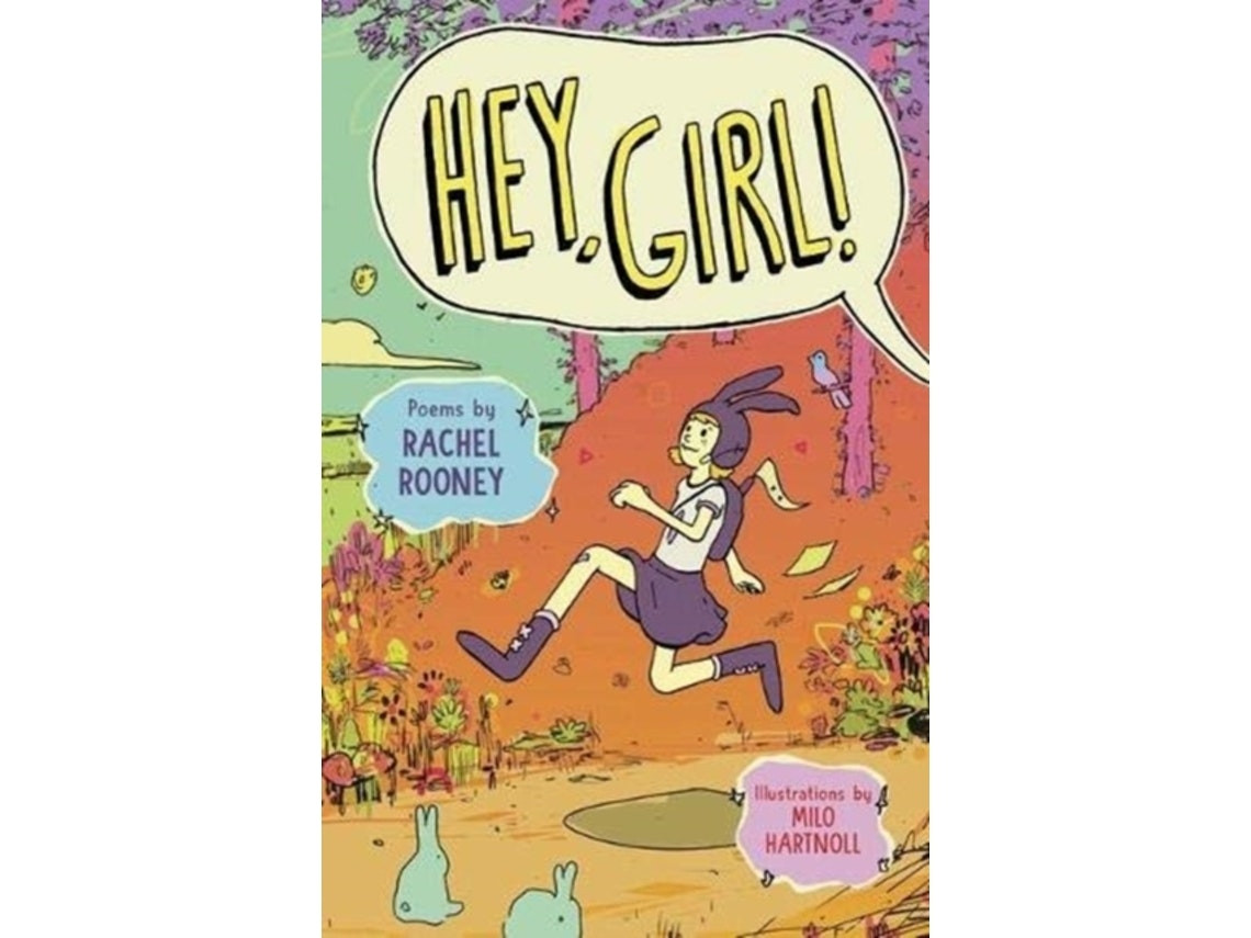 Hey Girl de Rachel Rooney (Inglés)