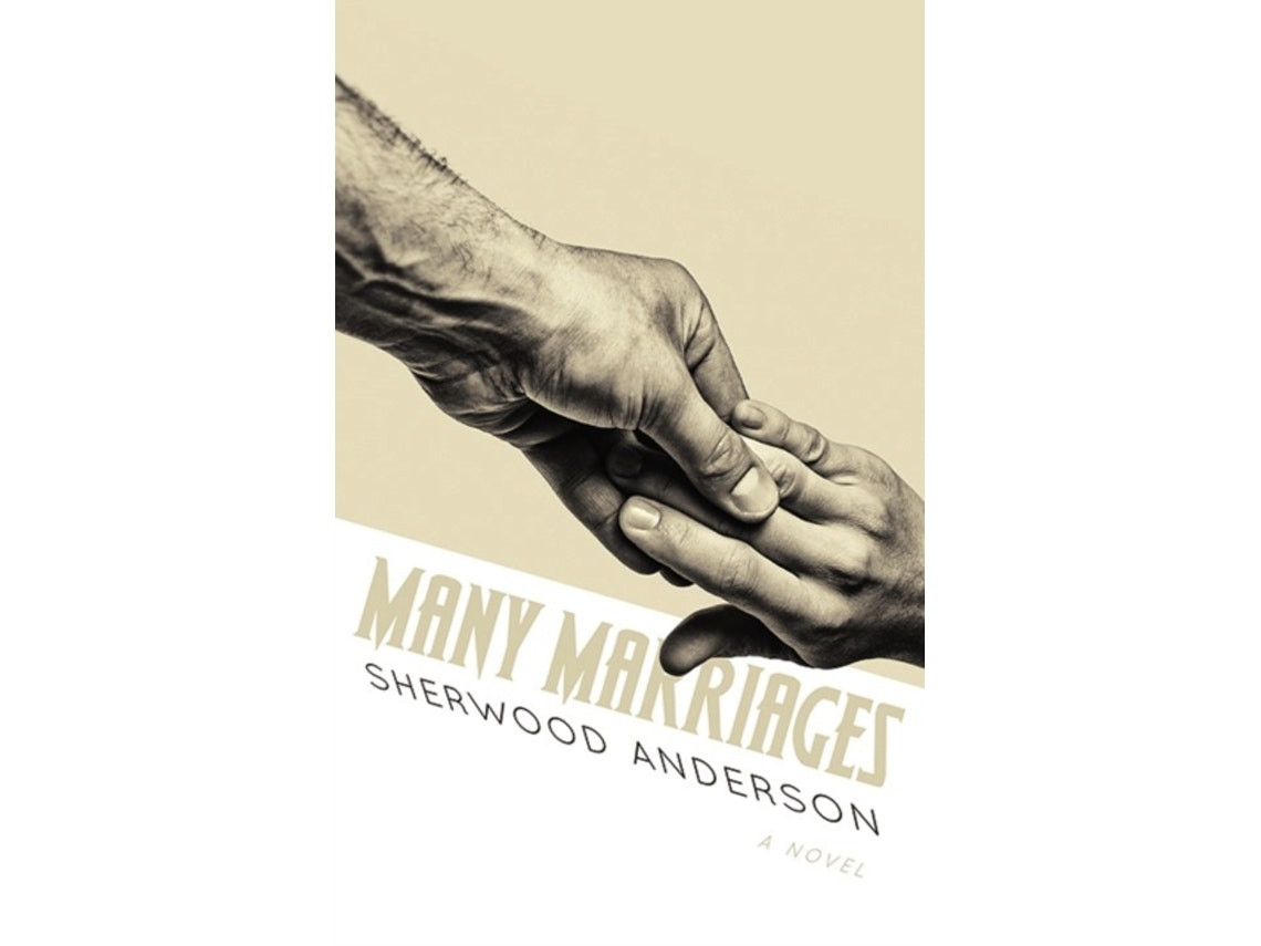 Many Marriages de Sherwood Anderson (Inglés)